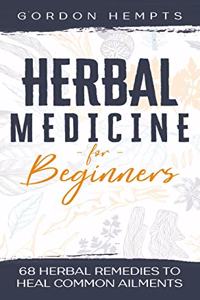 Herbal Medicine for Beginners