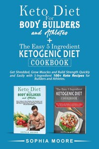 KETO DIET FOR BODY BUILDERS AND ATHLETES