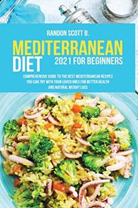 Mediterranean Diet 2021 For Beginners