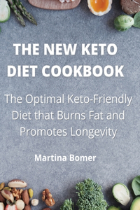 The New Keto Diet Cookbook