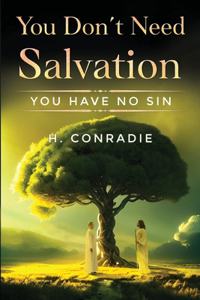 You Don't Need Salvation