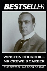 Winston Churchill - Mr Crewe's Career