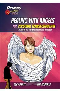 Healing with Angels for Personal Transformation, 6