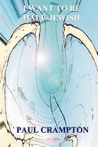 I Want to be Half-Jewish