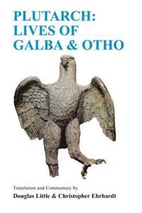 Plutarch: Lives of Galba and Otho