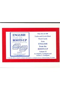 English from the Roots Up Volume 2 Flash Cards