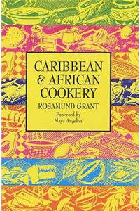 Caribbean and African Cooking