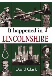 It Happened in Lincolnshire