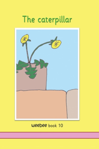 caterpillar weebee Book 10