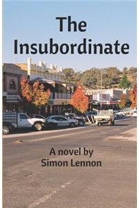 The Insubordinate