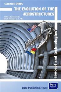The Evolution of the Aerostructures