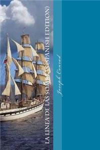 Linea de las sombras (Spanish Edition)