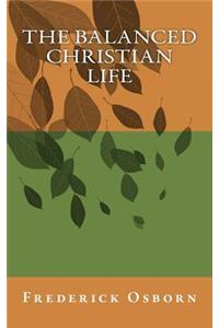 The Balanced Christian Life
