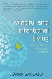 Mindful and Intentional Living