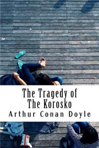 The Tragedy of The Korosko