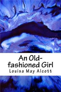 An Old-fashioned Girl