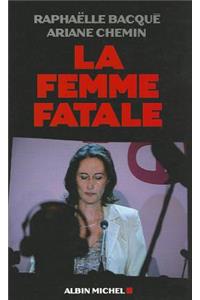 Femme Fatale (La)
