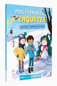 Mes premieres enquetes 3/ Mystere et bonhomme de neige