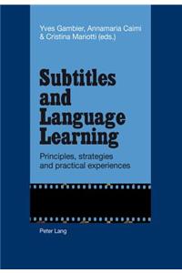 Subtitles and Language Learning