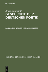 Geschichte der deutschen Poetik, Band 4, Das neunzehnte Jahrhundert