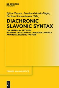 Diachronic Slavonic Syntax