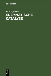 Enzymatische Katalyse