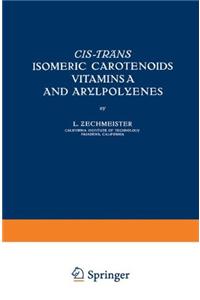 CIS TR  NS ISOMERIC CAROTENOIDS VITAMIN