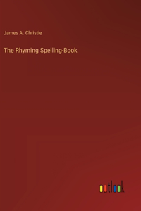 Rhyming Spelling-Book