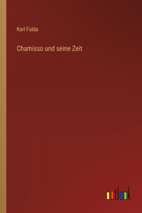 Chamisso und seine Zeit