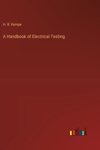 Handbook of Electrical Testing