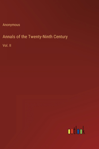 Annals of the Twenty-Ninth Century