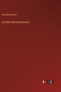 Scottish Reminiscences