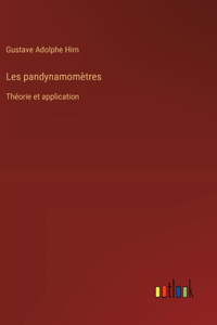 Les pandynamomètres
