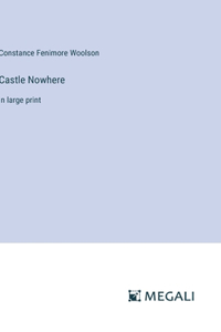 Castle Nowhere