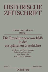 Die Revolutionen von 1848 in der europäischen Geschichte
