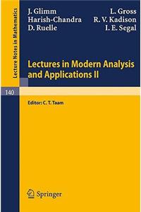 Lectures in Modern Analysis and Applications II