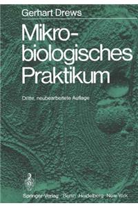 Mikrobiologisches Praktikum