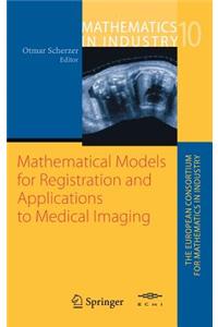 Mathematical Models for Registration and Applications to Medical Imaging