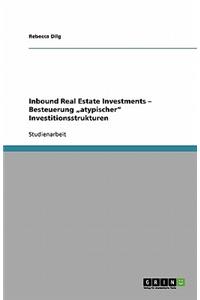 Inbound Real Estate Investments - Besteuerung 