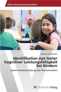 Identifikation von hoher kognitiver Leistungsfähigkeit bei Kindern