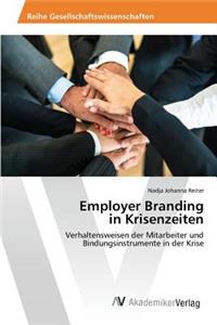 Employer Branding in Krisenzeiten