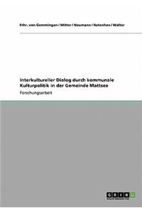 Interkultureller Dialog durch kommunale Kulturpolitik in der Gemeinde Mattsee