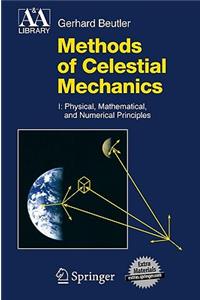 Methods of Celestial Mechanics, Volume I