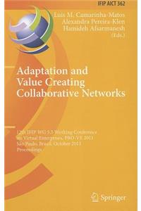 Adaptation and Value Creating Collaborative Networks