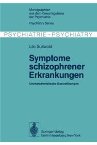 Symptome Schizophrener Erkrankungen