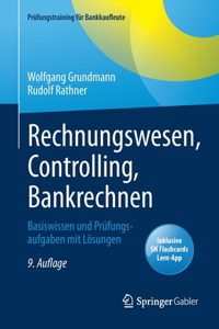 Rechnungswesen, Controlling, Bankrechnen