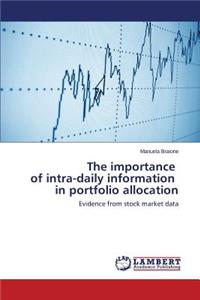 Importance of Intra-Daily Information in Portfolio Allocation