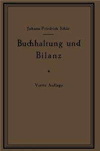 Buchhaltung und Bilanz auf wirtschaftlicher, rechtlicher und mathematischer Grundlage für Juristen, Ingenieure, Kaufleute und Studierende der Privatwirtschaftslehre, mit Anhängen über „Bilanzverschleierung“ und „Teuerung Geldentwertung und Bilanz“