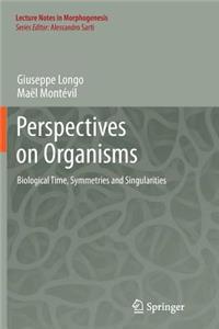 Perspectives on Organisms