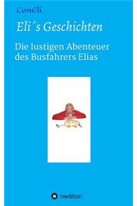 Eli´s Geschichten